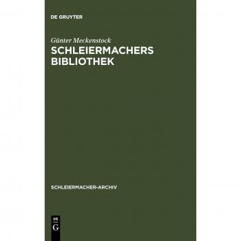 Meckenstock, Günter: Schleiermachers Bibliothek