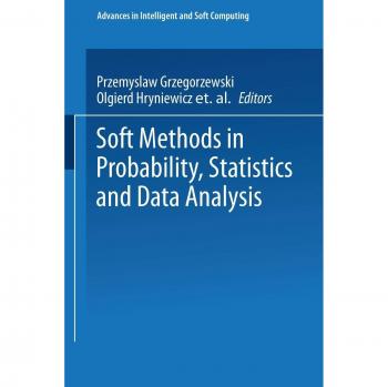 Soft Methods in Probability, Statistics and Data Analysis