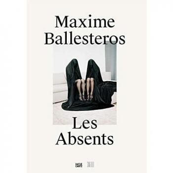 Maxime Ballesteros: Les Absents