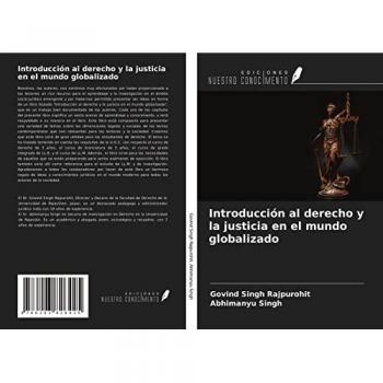 Introducción al derecho y la justicia en el mundo globalizado