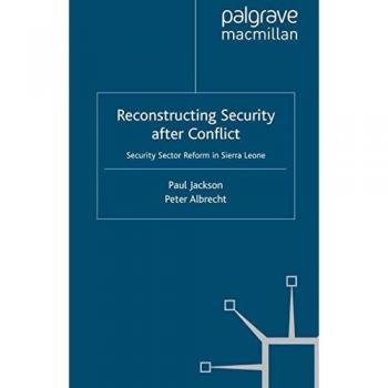 Reconstructing Security after Conflict