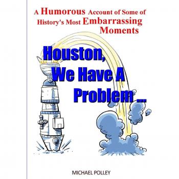 Houston, We Have A Problem. . .