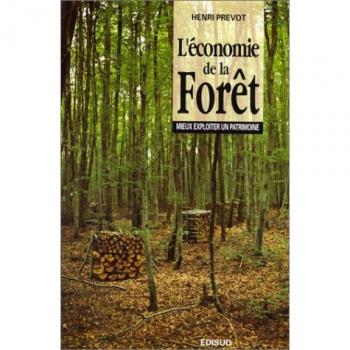 Henri Prevot L'Économie De La Forêt