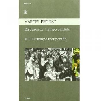 En busca del tiempo perdido VII: el tiempo recuperado
