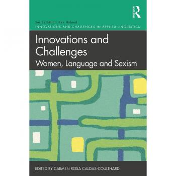 Innovations and Challenges: Women Language and Sexism