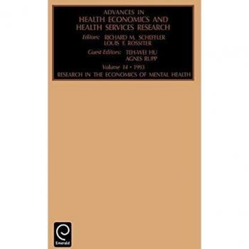 Advances in Health Economics and Health Services Research, ADVANCES IN HEALTH ECONOMICS AND HEALTH SERVICES RESEARCH