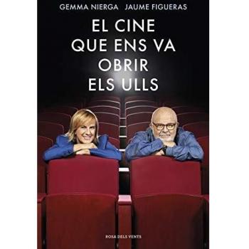 EL CINE QUE ENS VA OBRIR ELS ULLS
