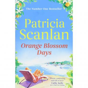 Orange Blossom Days : Warmth, wisdom and love on every page