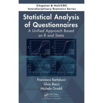 Statistical Analysis Of Questionnaires: A Unified Approach Based On R And Stata (Chapman & Hall/Crc Interdisciplinary Statistics) (Hardcover)