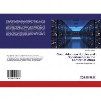 Cloud Adoption Hurdles and Opportunities in the Context of Africa
