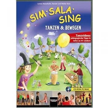 Sim Sala Sing, CD-ROM Tanzen & Bewegen. Tanzvideos. Pädagogische Tipps & Infos zu 41 Liedern. CD-ROM PC/MAC