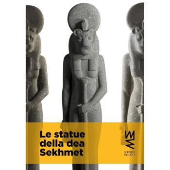 Le statue della dea Sekhmet. Ediz. illustrata