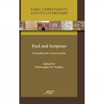Paul and Scripture : Extending the Conversation