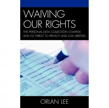 Waiving Our Rights