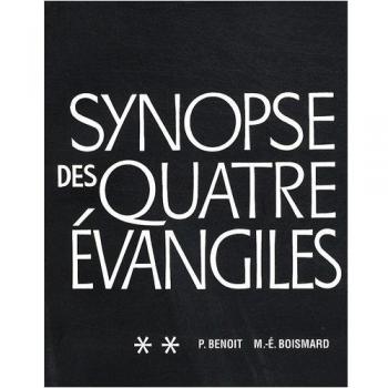 Synopse des quatre évangiles en français : Tome 2