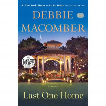 Last One Home A Novel by Debbie Macomber