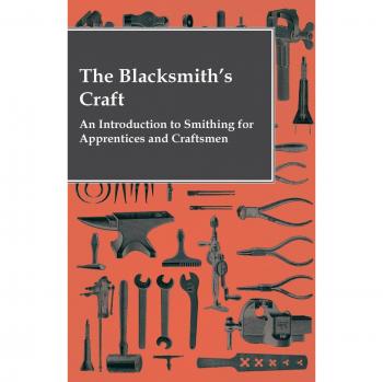 Anon: The Blacksmith's Craft