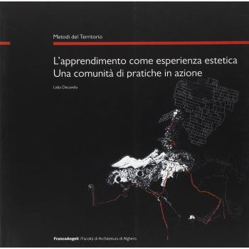 L'apprendimento come esperienza estetica. Una comunità di pratiche in azione