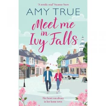 Meet Me in Ivy Falls | Amy True