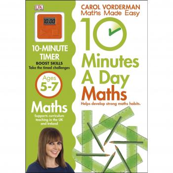 10 Minutes A Day Maths, Ages 5-7 (Key Stage 1)