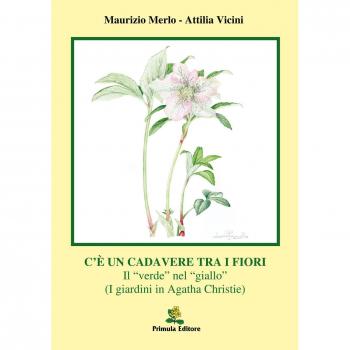 C'è un cadavere tra i fiori. Il «verde» nel «giallo»