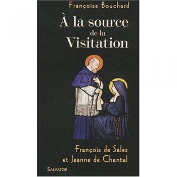 A la source de l ordre de la visitation