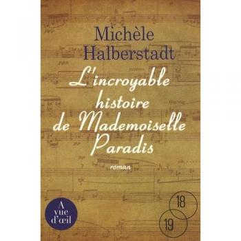 L'incroyable histoire de Mademosiselle Paradis
