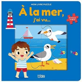 Mon livre puzzle 4 pièces: A la mer, j'ai vu...