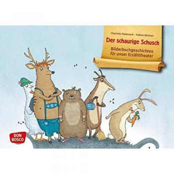Der schaurige Schusch: Bilderbuchgeschichten für unser Erzähltheater. Entdecken. Erzählen. Begreifen. Kamishibai Bildkartenset.