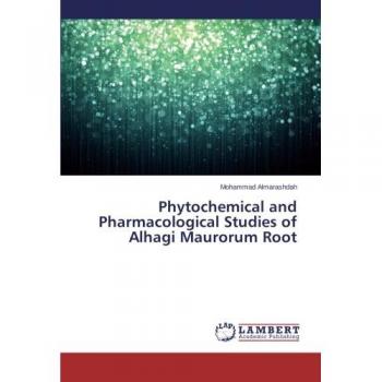 Phytochemical and Pharmacological Studies of Alhagi Maurorum Root