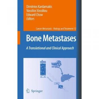 Bone Metastases: A translational and clinical approach (Cancer Metastasis