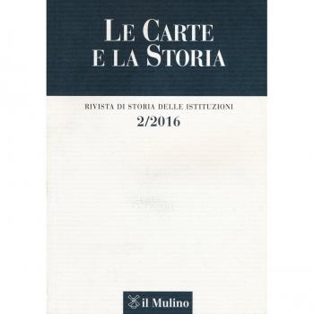 Le carte e la storia. Rivista di storia delle istituzioni