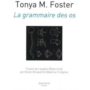 La grammaire des os