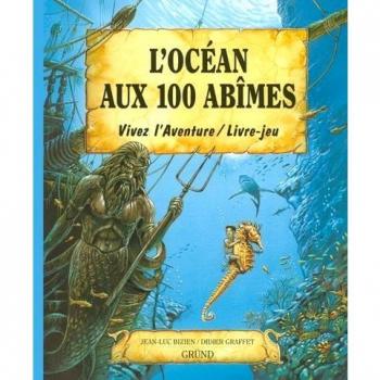 L'océan Aux 100 Abîmes
