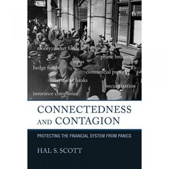 Scott, Hal S.: Connectedness and Contagion