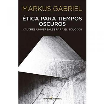 ETICA PARA TIEMPOS OSCUROS
