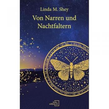 Von Narren und Nachtfaltern