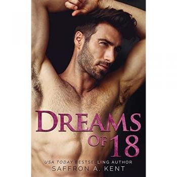 A. Kent, Saffron: Dreams of 18