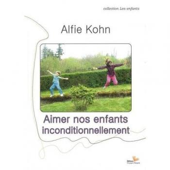 Aimer nos enfants inconditionnellement