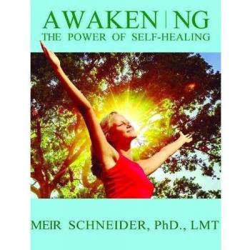 Awakening Your Power of Self-Healing