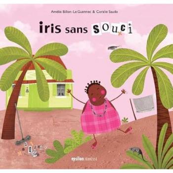 Iris Sans Souci Amélie Billon-Le Guennec