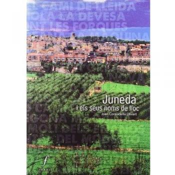 Juneda i els seus noms de lloc
