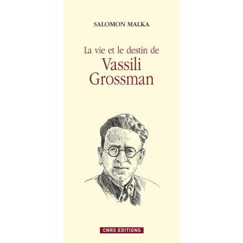 La vie et le destin de Vassili Grossman