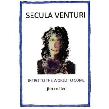 Secula Venturi: The World to Come: The World to Come