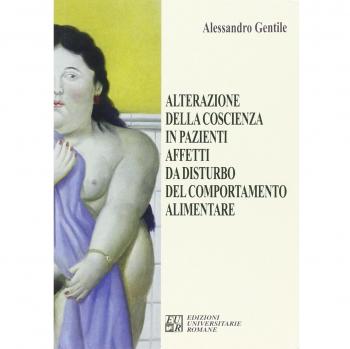 Alterazione della coscienza in pazienti affetti da disturbo del comportamento alimentare