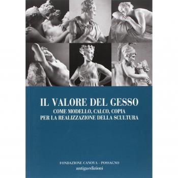 Il valore del gesso come modello, calco, copia per la realizzazione della scultura