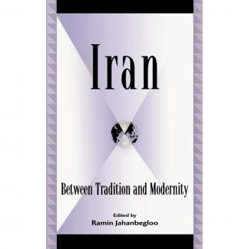 Iran: Between Tradition and Modernity