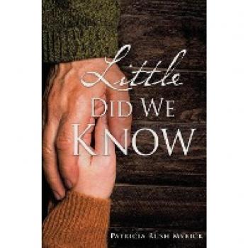 Little Did We Know