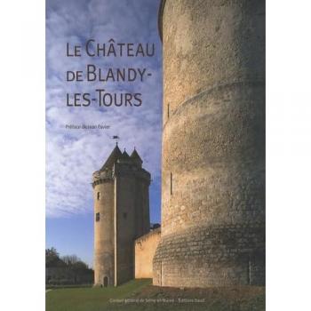 Le château de Blandy-les-Tours