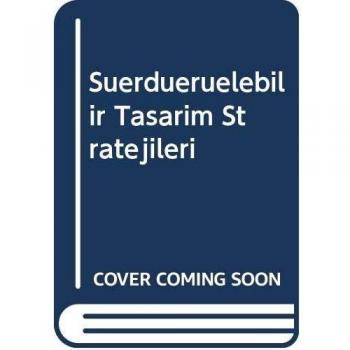 Yüksek, ¿Zzet: Sürdürülebilir Tasar¿m Stratejileri